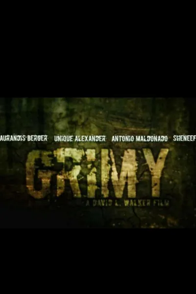 Grimy