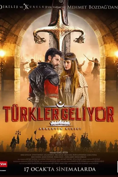 Türkler Geliyor: Adaletin Kilici