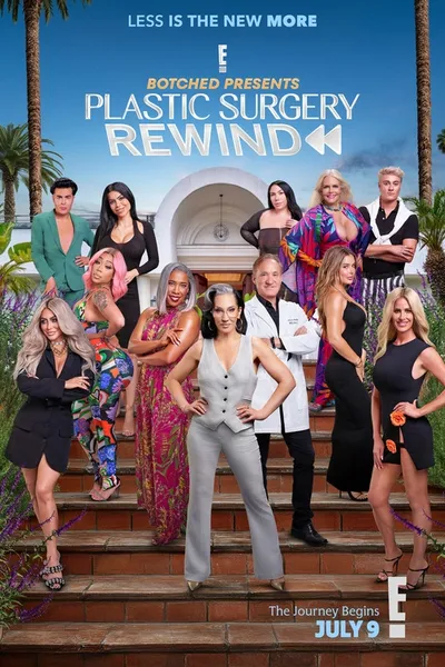 Botched Presents: Plastic Surgery Rewind
