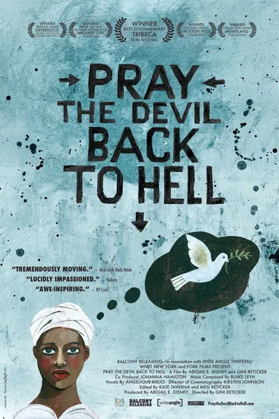 Pray the Devil Back to Hell
