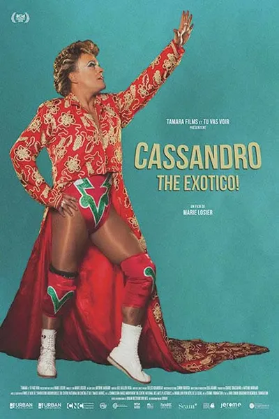 Cassandro, The Exotico!