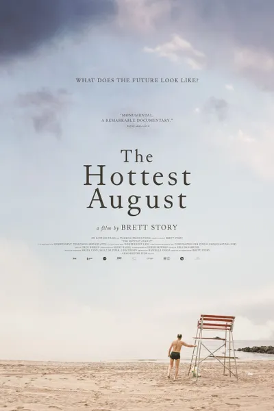 The Hottest August
