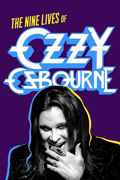 Biography: The Nine Lives of Ozzy Osbourne