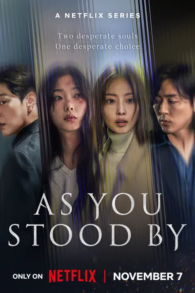 As You Stood By