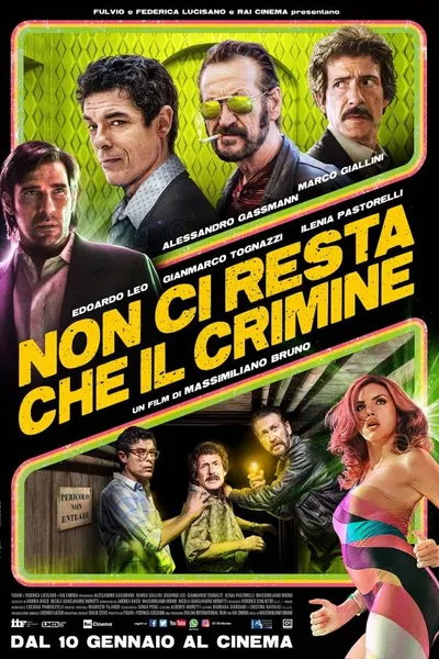 All You Need Is Crime