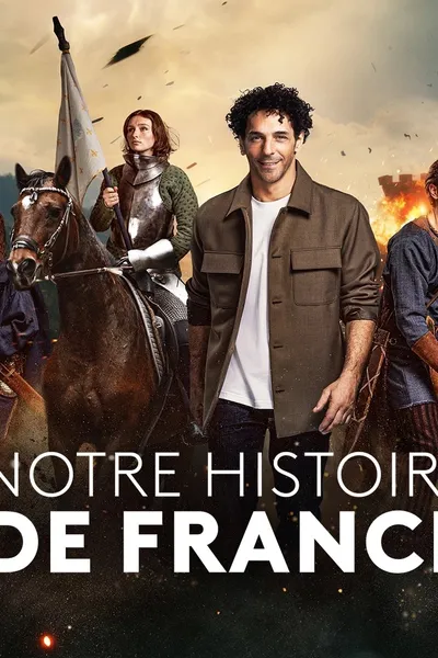 Notre Histoire de France