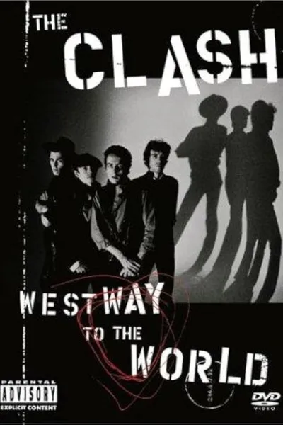 The Clash: Westway to the World