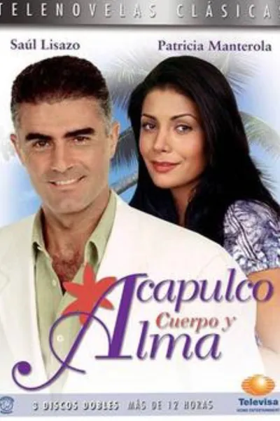 Acapulco, cuerpo y alma