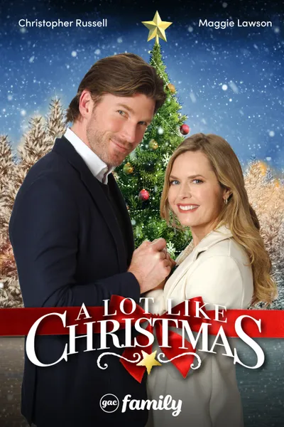 A Lot Like Christmas