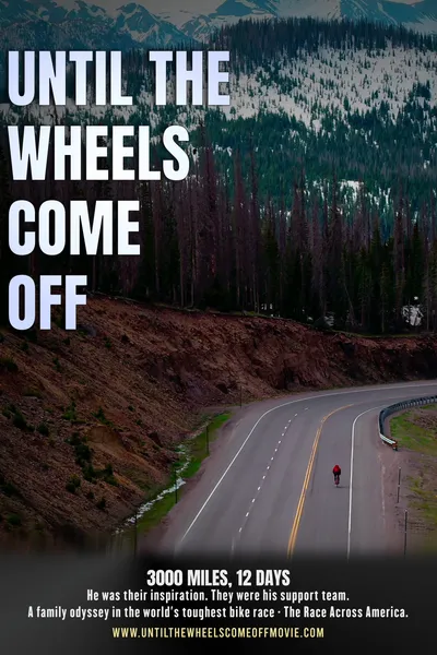 Until the Wheels Come Off