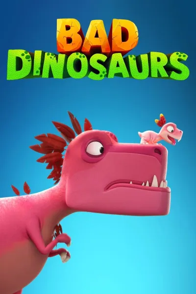 Bad Dinosaurs