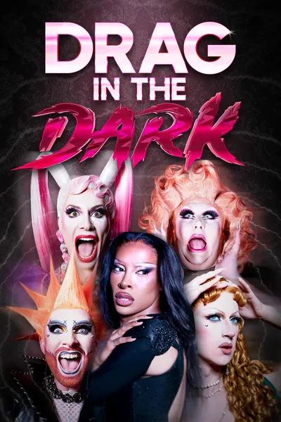 Drag in the Dark