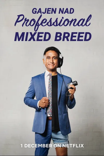 Gajen Nad: Professional Mixed Breed