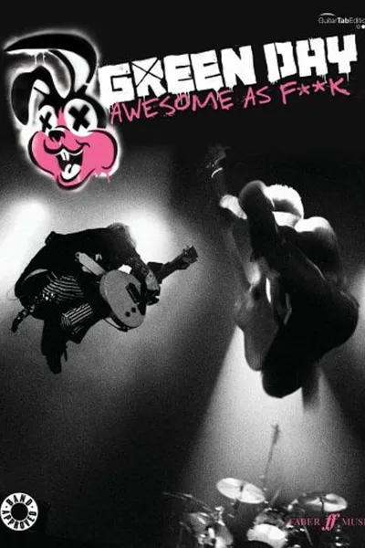 Green Day: Awesome As F**K