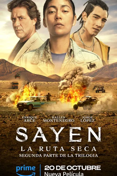 Sayen: La Ruta Seca