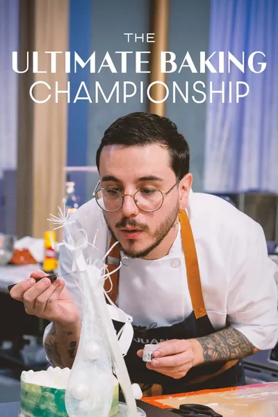 The Ultimate Baking Championship