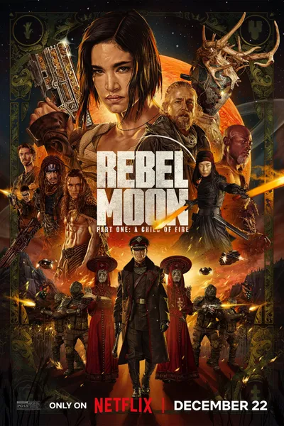 Rebel Moon: Part One - A Child of Fire