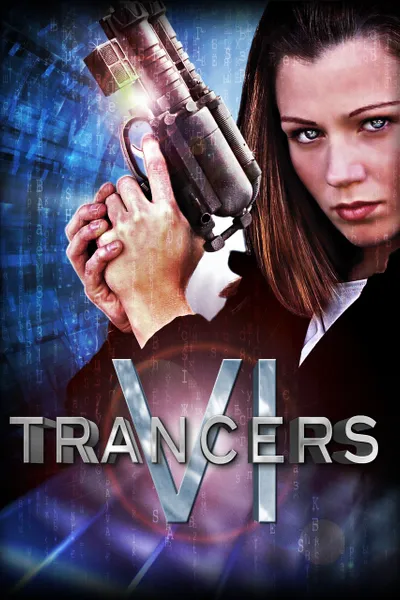 Trancers 6