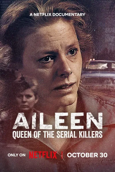 Aileen: Queen of the Serial Killers